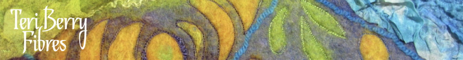 Teri Berry Textiles | All things felting and fibre